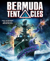 Bermuda Tentacles /  
